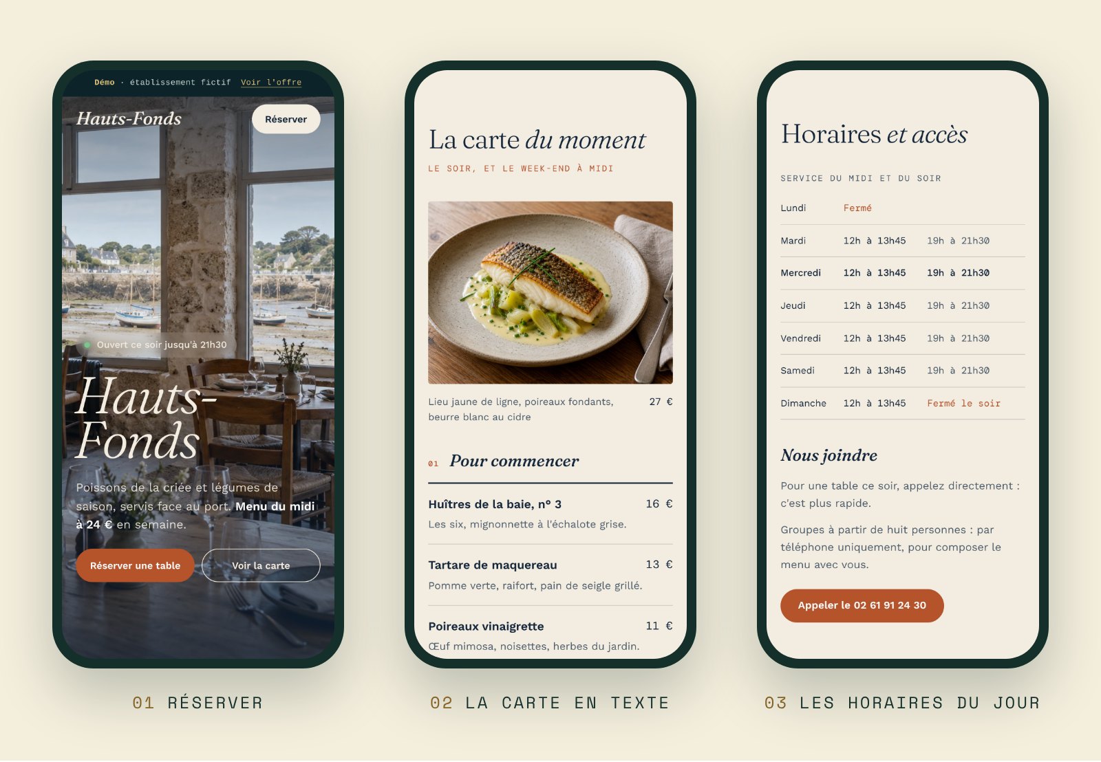 Trois écrans de téléphone d'un site de restaurant de démonstration : l'accueil avec le bouton Réserver, la carte du moment affichée avec ses prix, les horaires de la semaine et un bouton pour appeler